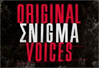 ORIGINAL ENIGMA VOICES  